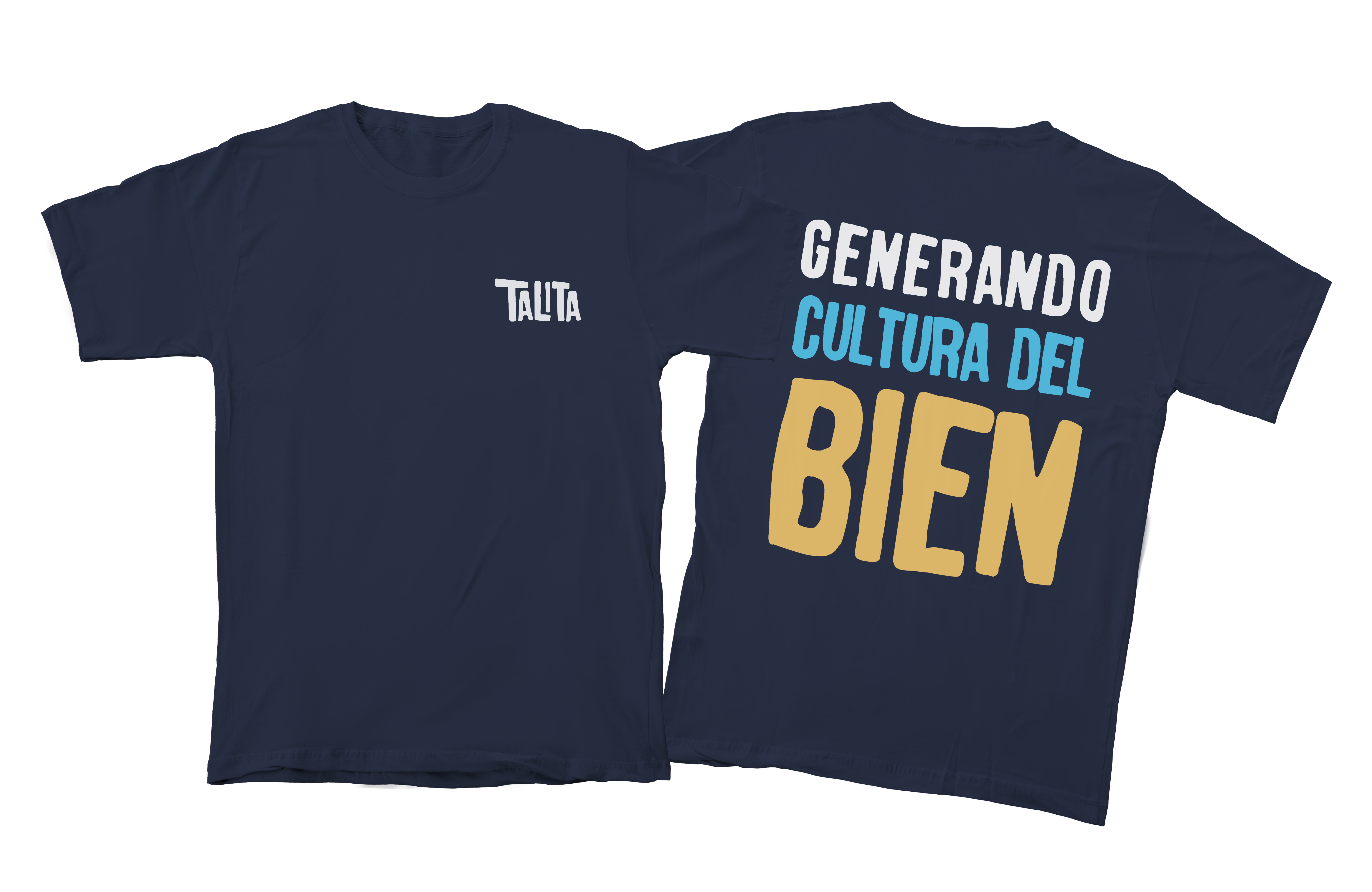 Camiseta "Cultura del Bien"